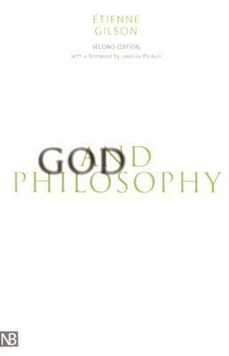 God and Philosophy by Étienne Gilson