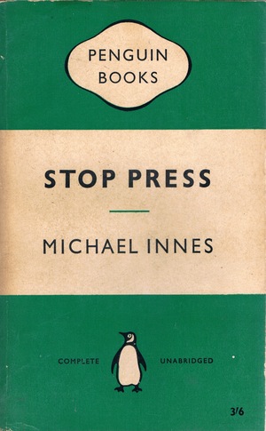 Stop Press by Michael Innes