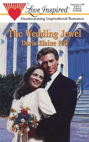 The Wedding Jewel by Doris Elaine Fell