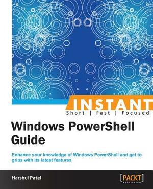 Instant Windows PowerShell Functions by Harshul Patel