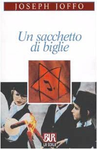 Un sacchetto di biglie by Joseph Joffo