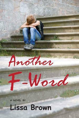 Another F-Word by Lissa Brown