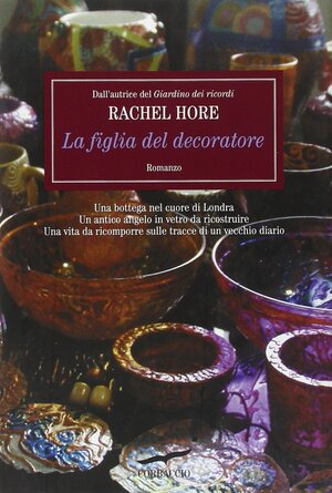 La figlia del decoratore by Rachel Hore