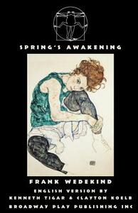 Spring's Awakening by Frank Wedekind