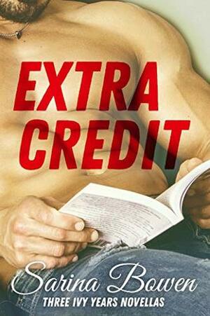 Extra Credit by Sarina Bowen