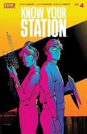 Know Your Station #4 by Sarah Gailey, Liana Kangas