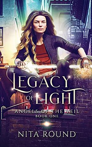 Legacy of Light by Nita Round
