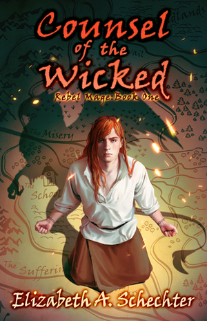 Counsel of the Wicked by Elizabeth A. Schechter