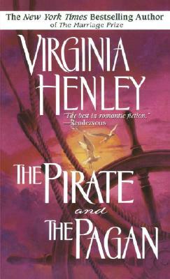 The Pirate and the Pagan by Virginia Henley