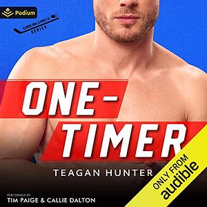 One-Timer by Teagan Hunter