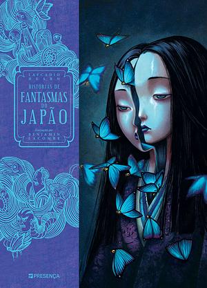 Histórias de Fantasmas do Japão by Benjamin Lacombe, Lafcadio Hearn