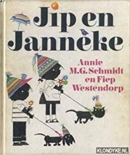 Jip en Janneke by Annie M.G. Schmidt