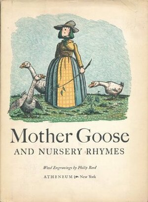 Mother Goose and Nursery Rhymes by Philip Reed