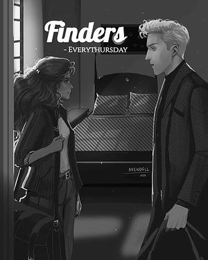 Finders by Everythursday