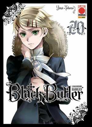 Black Butler: Il maggiordomo diabolico, Vol. 20 by Yana Toboso