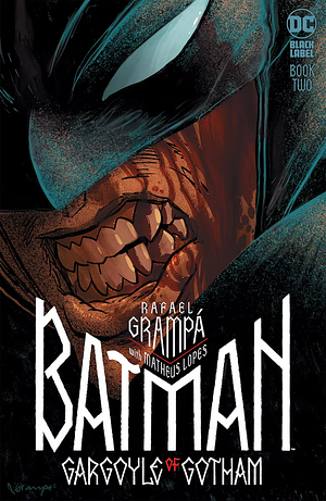 Batman: Gargoyle of Gotham (2023-) #2 by Rafael Grampá