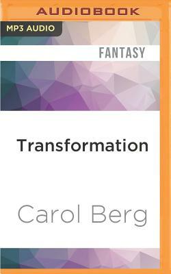 Transformation by Carol Berg