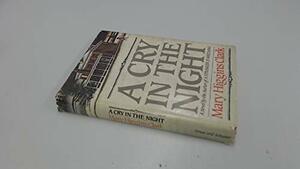 A Cry in the Night by Mary Higgins Clark