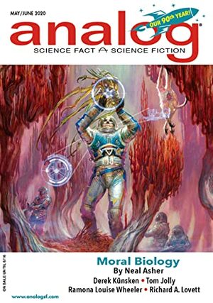 Analog Science Fiction and Fact May/June 2020 (Vol 141, Nos. 5 & 6) by Aimee Ogden, Tom Jolly, Neal Asher, Dominica Phetteplace, Phoebe Barton, Derek Künsken, Anne McCaffrey, Ramona Louise Wheeler, Trevor Quachri, James Sallis, Eric Cline