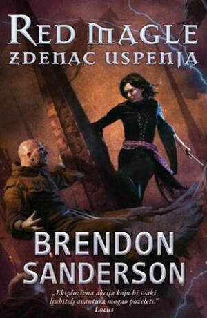 Zdenac uspenja by Brandon Sanderson, Ivan Jovanović