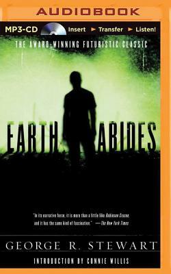 Earth Abides by George R. Stewart