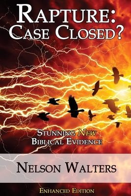 Rapture: Case Closed?: Enhanced Edition by Nelson Walters