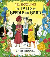 The Tales of Beedle the Bard by J.K. Rowling