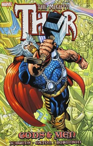 Thor: Gods & Men by Roger Robinson, Dan Jurgens, Scot Eaton