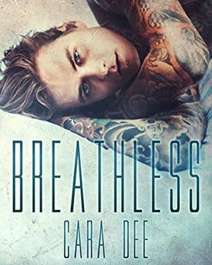 Breathless by Cara Dee