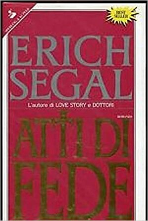 Atti di fede by Erich Segal