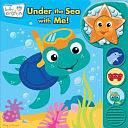 Baby Einstein: Under the Sea with Me! Sound Book: Under the Sea with Me! by Publications International Ltd. Staff