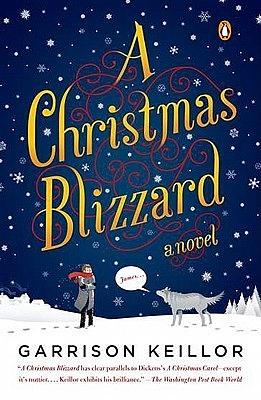 A Christmas Blizzard by Garrison Keillor