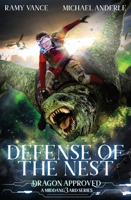 Defense of the Nest: A Middang3ard Series by Michael Anderle, Ramy Vance