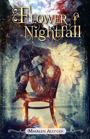 Flower of Nightfall by Jeanette Anderson, Maialen Alonso, Jennifer Yaeggy