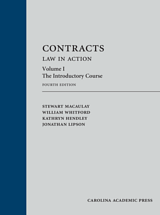 Contracts: Law In Action by Stewart MacAulay, William Whitford, John Kidwell