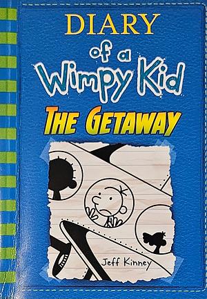 Diary of a Wimpy Kid: The Getaway by Jeff Kinney