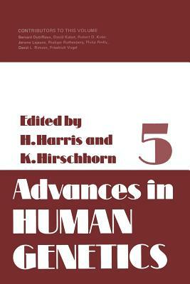 Advances in Human Genetics by Harry Harris