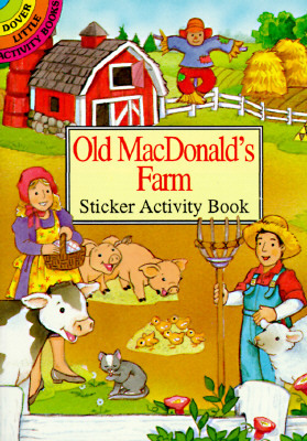 Old Macdonald's Farm Sticker Activity Book by Cathy Beylon