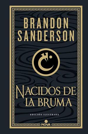 Nacidos de la Bruma: El Imperio Final by Brandon Sanderson