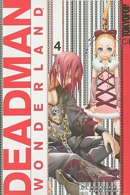 Deadman Wonderland 04: Kapitel 13-16 by Jinsei Kataoka