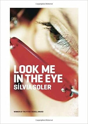 Look Me in the Eye by Silvia Soler