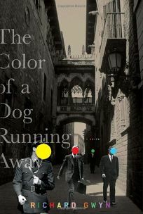 The Color of A Dog Running Away by Richard Gwyn