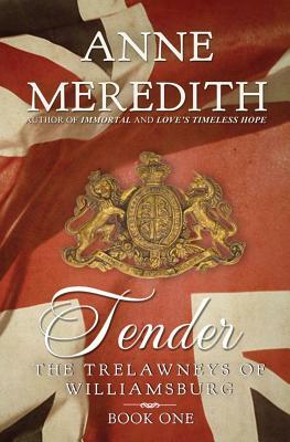 Tender by Anne Meredith