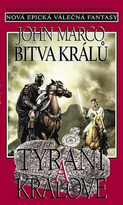 Bitva králů by John Marco