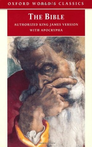Holy Bible: Authorized King James Version with Apocrypha by Stephen Prickett, Robert P. Carroll