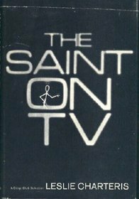 The Saint On Tv by Fleming Lee, Leslie Charteris