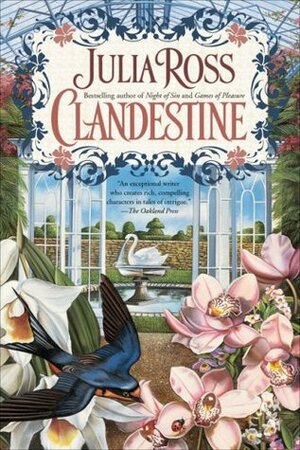 Clandestine by Julia Ross