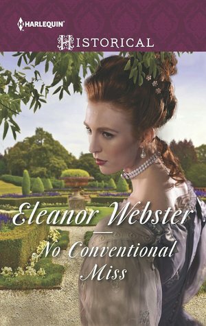 No Conventional Miss by Eleanor Webster