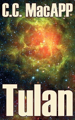 Tulan by C. C. MacApp, Science Fiction, Adventure by C. C. MacApp