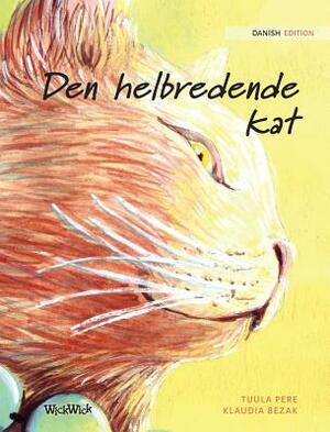 Den helbredende kat: Danish Edition of The Healer Cat by Tuula Pere